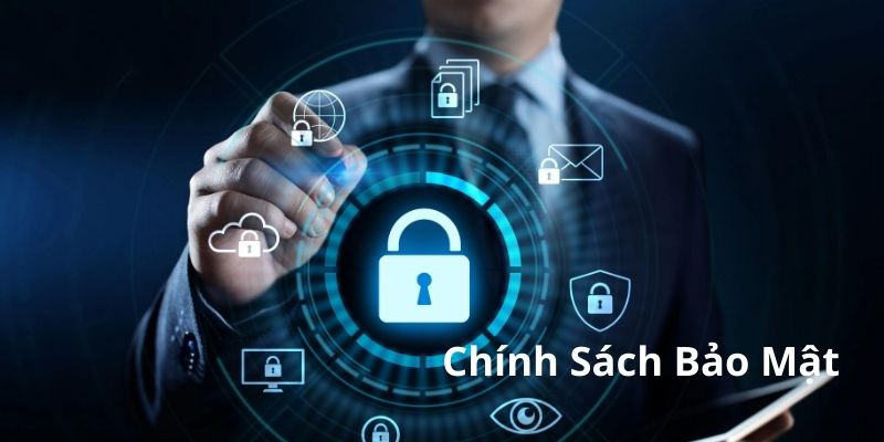 Chính Sách Bảo Mật